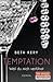 Temptation - Weil du mich verführst (Because You Are Mine, #1)