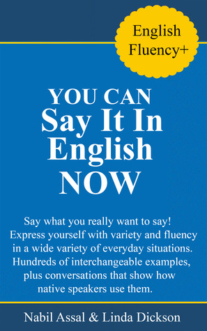 You Can Say It In English Now