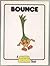 Bounce (Munch Bunch Book)
