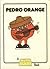 Pedro Orange