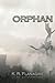Orphan: The Fæ Prince of Fi...