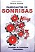 Fabricantes de sonrisas: an...