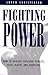 Fighting Power: How to Deve...