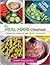 The Real Food Cleanse by Amber Shea Crawley