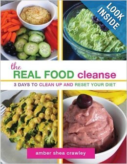 The Real Food Cleanse