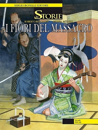 Le Storie n. 15: I fiori del massacro (Mass Market Paperback)
