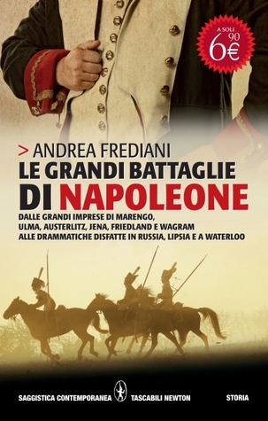 Le grandi battaglie di Napoleone (Paperback)