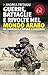 Guerre, battaglie e rivolte...