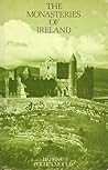 The Monasteries of Ireland: An Introduction