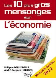Les 10 plus gros mensonges sur L'économie (Paperback)