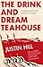 The Drink And Dream Teahouse by Justin   Hill