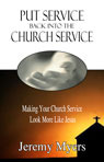 Put Service Back into the Church Service