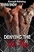 Denying the Bad Boy (Tattoo...