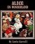 Alice in Wonderland (Annotated) (Illustrated)