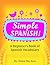 Simple Spanish by Eileen Mc Aree