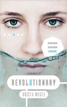 Revolutionary (Anomaly, #3)