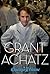 Grant Achatz: The Remarkabl...