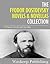 The Fyodor Dostoevsky Novels & Novellas Collection: The Brothers Karamazov, Crime and Punishment, and 11 Other Classics