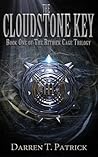 The Cloudstone Key (Rithhek Cage Trilogy, #1)