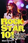 Rock Star 101: A ...