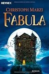 Fabula by Christoph Marzi