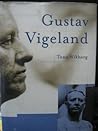 Gustav Vigeland: En biografi (Norwegian Edition) Gustav Vigeland: En biografi (Norwegian Edition)
