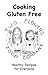 Cooking Gluten Free
