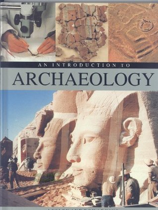 An Introduction to Archaeology (Hardcover)
