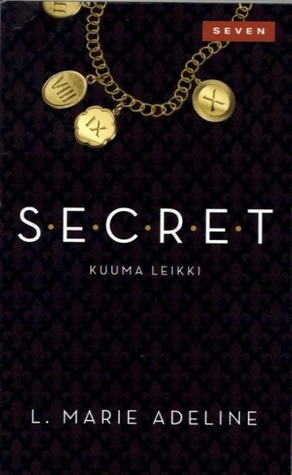 S.E.C.R.E.T. : kuuma leikki (Secret, #1)