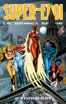 Excalibur (Supereroi - Le grandi saghe, #63)