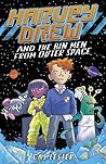Harvey Drew & The Bin Men From Outer Space