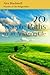 20 Simple Paths to an Amazing Life