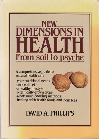 New Dimensions in Health: From soil to psyche