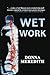 Wet Work