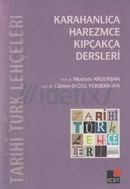Karahanlıca Harezmce Kıpçakça Dersleri
