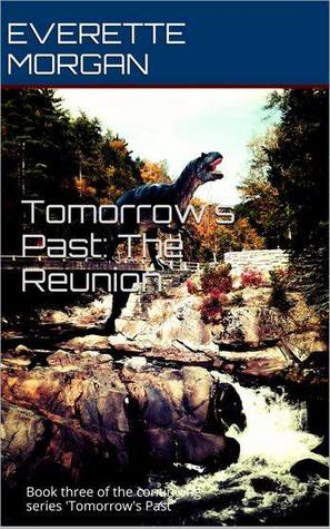 The Reunion (Tomorrow's Past, #3)