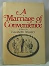 A Marriage of Convenience by Elizabeth Rossiter