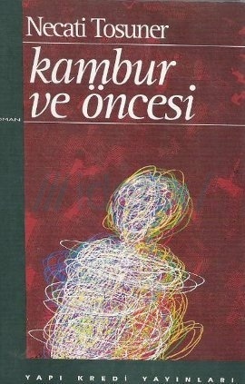 Kambur ve Öncesi (Paperback)