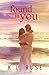 Found in You by K.L. Ruse