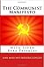 The Communist Manifesto: With Seven Rare Prefaces
