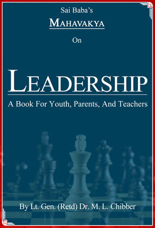 Sai Baba's Mahavakya On Leadership