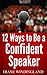 12 Ways to Be a Confident Speaker