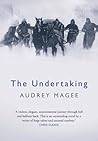 The Undertaking by Audrey Magee