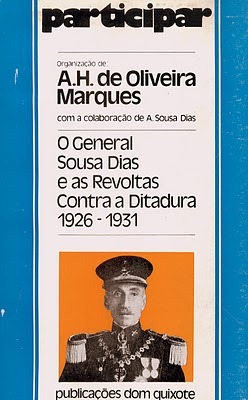 O General Sousa Dias e as Revoltas Contra a Ditadura (1926 - 1931)