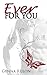 Ever for You (For You, #1.5)