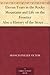 Eleven Years in the Rocky Mountains and Life on the Frontier Also a History of the Sioux War, and a Life of Gen. George A. Custer with Full Account of His Last Battle