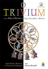 O trivium: As artes liberais da lógica, gramática e retórica
