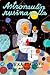 Astronautin rusinapulla
