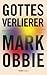 Gottes Verlierer (Kindle Si...