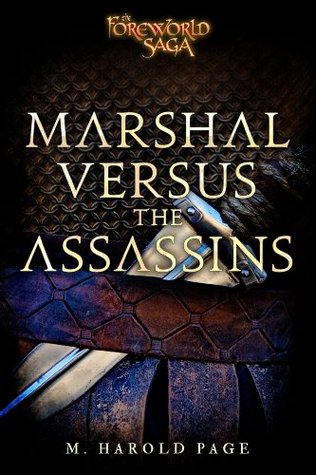 Cover for Marshal versus the Assassins: A Foreworld SideQuest (The Foreworld Saga)